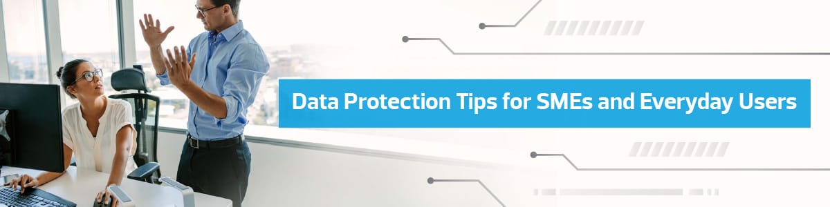 SFIT_Banner_Data Protection Tips for SMEs and Everyday Users (1200x300)
