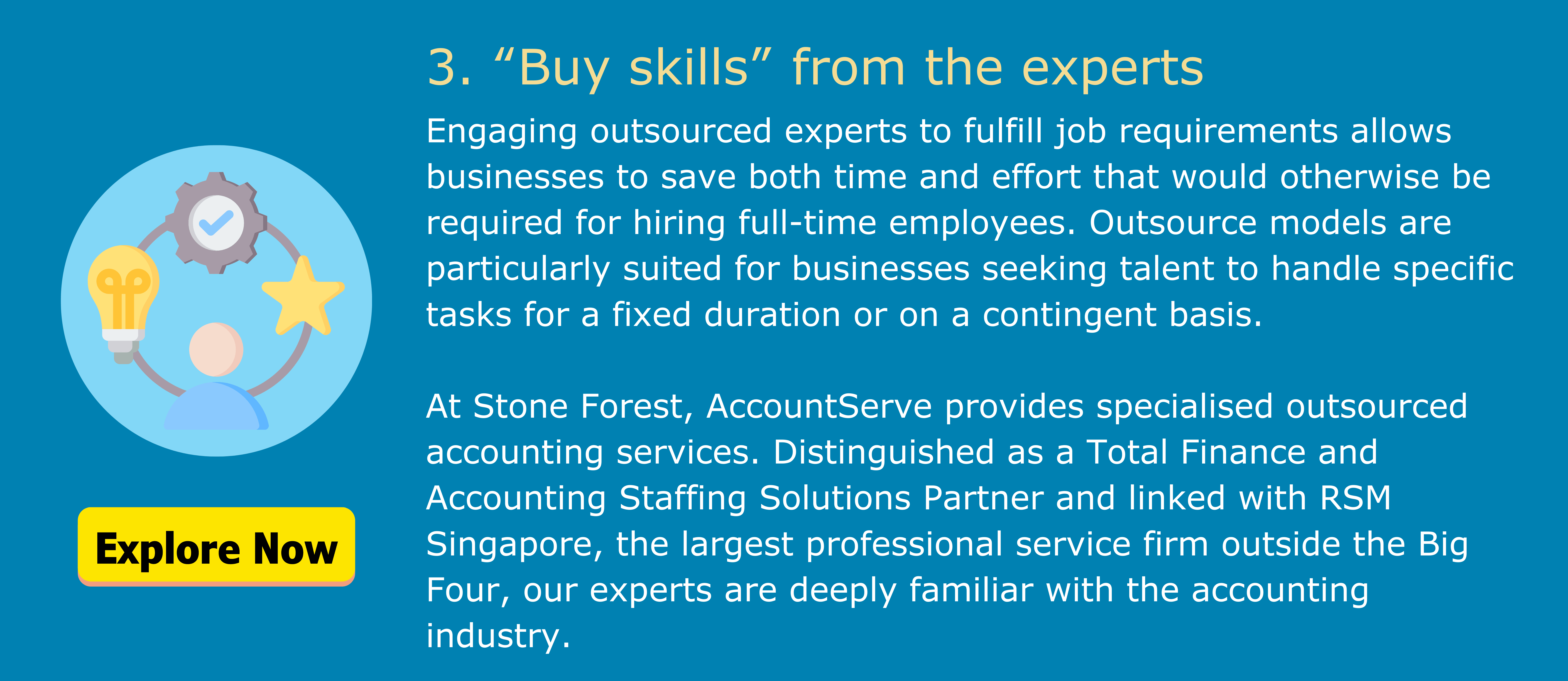 3.	“Buy skills” from the expert